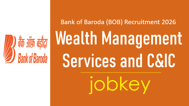 BOB Wealth Management Services and Corporate IC Online Form 2026-jobkey